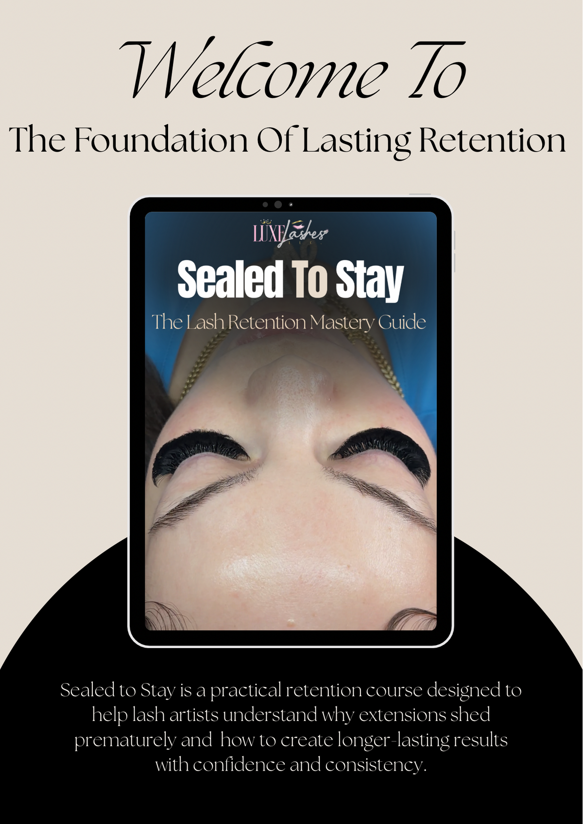 Sealed To Stay Lash Retention Guide